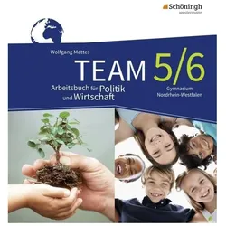 TEAM 5 / 6. Arbeitsbuch. Gymnasien. Nordrhein-Westfalen. Neubearbeitung, Schulbücher von Andreas Müller, Wolfgang Mattes, Karin Herzig