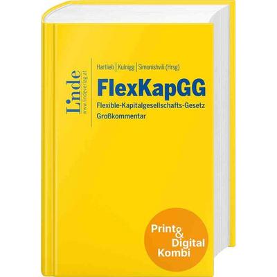 FlexKapGG | Flexible-Kapitalgesellschafts-Gesetz (Kombi Print&digital), Gebundene Ausgabe von Johannes Feilmair,Claudia Fochtmann-Tischler,Roman