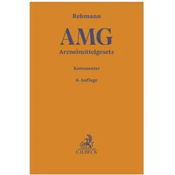 Arzneimittelgesetz (AMG), Fachbücher von Wolfgang A. Rehmann