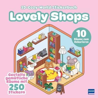 3D-Cozy-World Stickerbuch - Lovely Shops, Taschenbuch von Luli Bunny, Ullmann Medien, 978-3-7415-2949-8