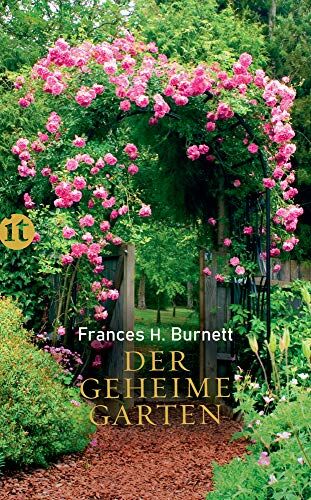 Burnett, Frances Hodgson - Der geheime Garten (insel taschenbuch) - Preis vom 12.10.2026 11:37:12 h