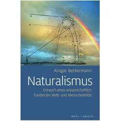 Beckermann:Naturalismus, Fachbücher von Ansgar Beckermann