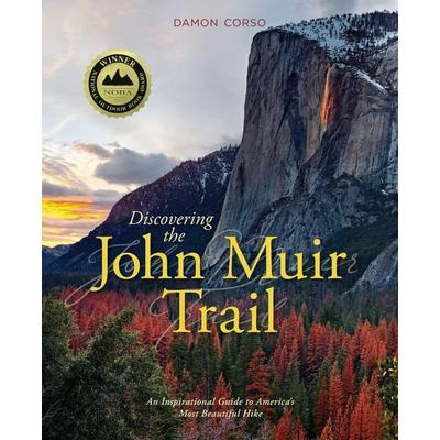 Discovering the John Muir Trail, Taschenbuch von Damon Corso, Rowman & Littlefield, 978-1-4930-3124-5