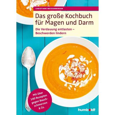 Das große Kochbuch für Magen und Darm, Gebundene Ausgabe von Christiane Weissenberger, Humboldt Verlag, 978-3-86910-050-0