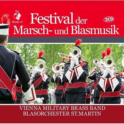 Festival der Marsch-und Blasmusik - Vienna Military Brass Band-Blasorchester StMartin, CD