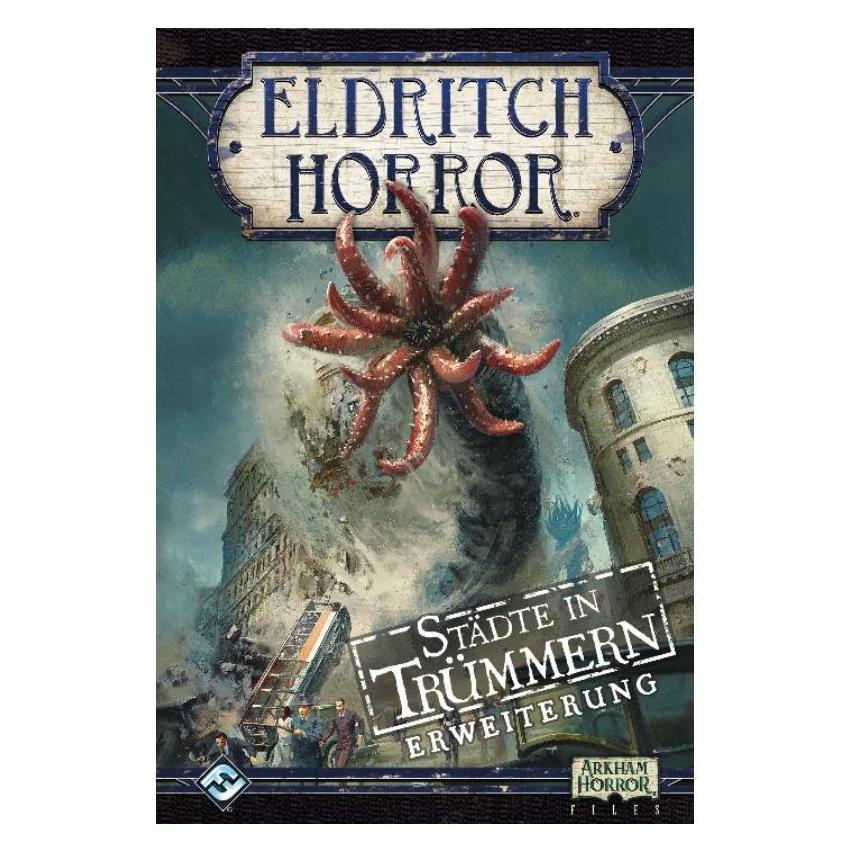 FFG Eldritch Horror: Städte in Trümmern (Deutsch, 1 - 8 Spieler) (Eldritch Horror: Städte in Trümmern)