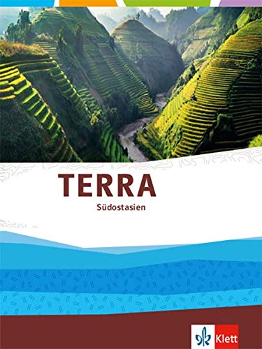 TERRA Südostasien. Ausgabe Oberstufe: Themenband Klasse 11-13 (G9) - Preis vom 11.10.2026 03:10:56 h