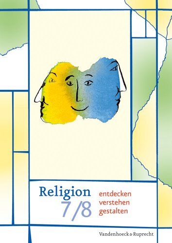 Evelin Schwartz - Religion entdecken - verstehen - gestalten 7/8. Schuljahr - Preis vom 02.10.2026 23:42:20 h