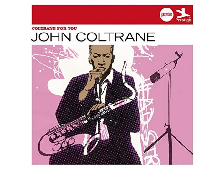 John Coltrane - Coltrane For You (Jazz Club)
