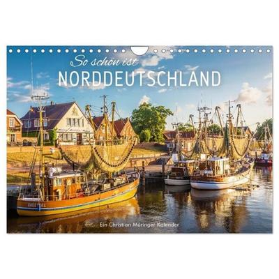 So Schön ist Norddeutschland (Wandkalender 2027 DIN A4 quer), CALVENDO Monatskalender