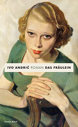 Ivo Andric - Das Fräulein: Roman - Preis vom 13.10.2026 11:25:28 h