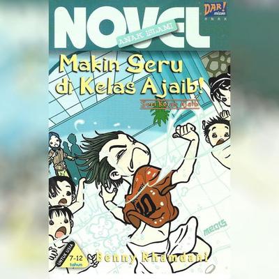 Makin Seru di Kelas Ajaib - Benny Rhamdani, Audio, 9789152182703