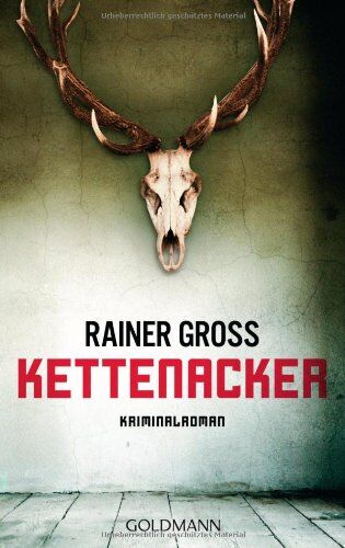 Rainer Gross - Kettenacker: Kriminalroman - Preis vom 05.10.2026 03:47:11 h