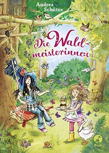 Andrea Schütze - Die Waldmeisterinnen - Preis vom 30.09.2026 09:01:18 h