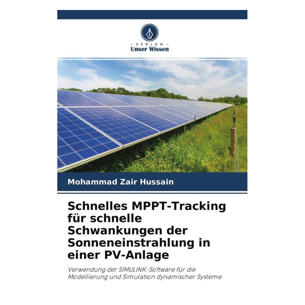 Unser Wissen Schnelles MPPT-Tracking für schnelle Schwankungen der Sonneneinstrahlung in einer PV-Anlage (Solarstecker) (56839841)