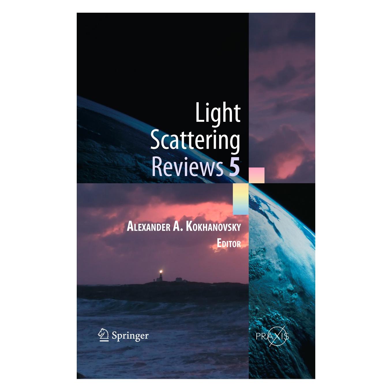 Springer Light Scattering Reviews 5 (9783642103353)