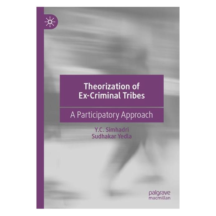 Springer Theorization of Ex-Criminal Tribes (Englisch, Hardcover, Sudhakar Yedla, Y.C. Simhadri) (71878112)