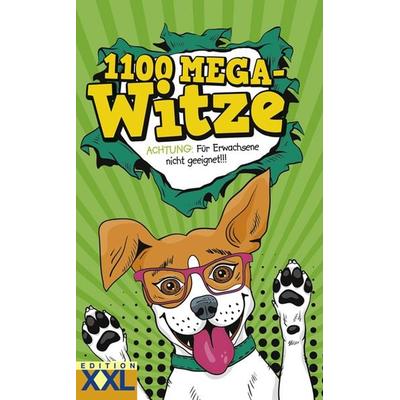 1100 Mega-Witze, Gebundene Ausgabe von , Edition XXL, 978-3-89736-720-3