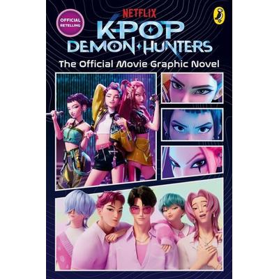 KPop Demon Hunters: The Official Movie Graphic Novel, Taschenbuch von KPop Demon Hunters, Penguin Books Ltd, 978-0-241-83802-0