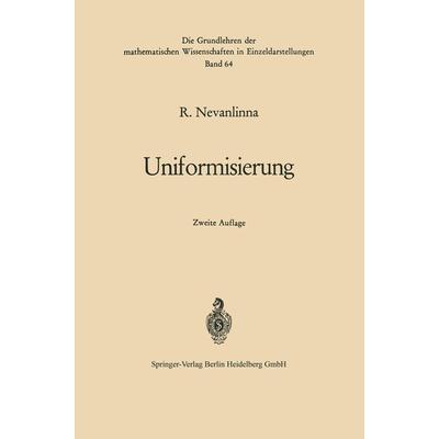 Uniformisierung, Taschenbuch von Rolf Nevanlinna, Springer Berlin, 978-3-642-88562-4