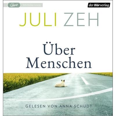 Über Menschen - Juli Zeh, Audio, 9783844546781