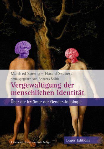 Andreas Späth - Vergewaltigung der menschlichen Identität: Über die Irrtümer der Gender-Ideologie - Preis vom 18.10.2026 15:28:09 h