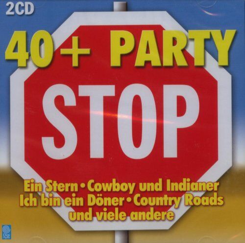 40 Plus Party-Stop - Ü40 + Party - 2 CD Set - Preis vom 27.09.2026 03:53:48 h