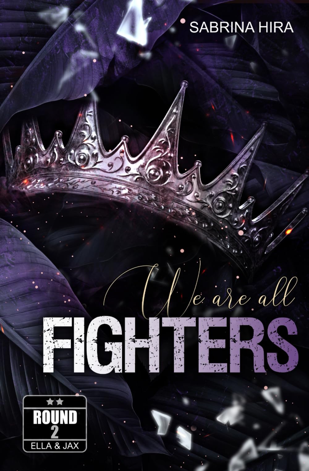 We are all Fighters Round 2: Ella&Jax (Romance-Suspense) (We are all Fighters: Ella&Jax (Dark Romance-Suspense), Band 2) - Preis vom 30.09.2026 09:01:18 h