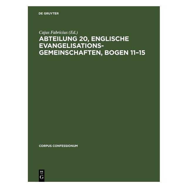 De Gruyter Abteilung 20, Englische Evangelisations (Deutsch, Hardcover) (67792262)