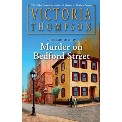 Murder on Bedford Street, Taschenbuch von Victoria Thompson, Random House N.Y., 978-0-593-33712-7