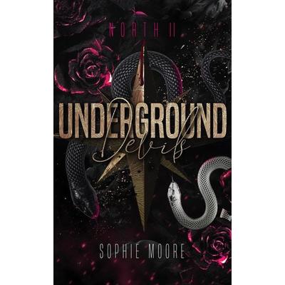 Underground Devils, Taschenbuch von Sophie Moore, Nova Md
