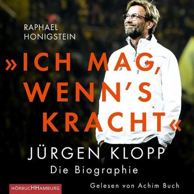 »Ich mag, wenn's kracht.« - Raphael Honigstein, Audio, 9783869092508