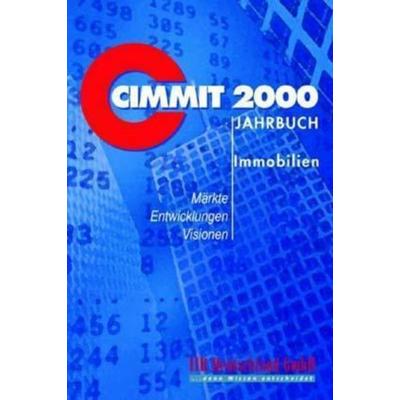 CIMMIT 2000 Jahrbuch Immobilien, Gebundene Ausgabe von , Gabler, 978-3-409-11510-0