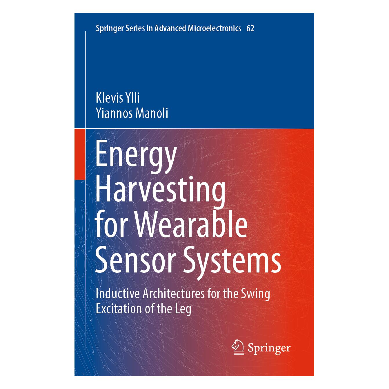 Springer Energy Harvesting for Wearable Sensor Systems (Englisch, Softcover, Klevis Ylli, Yiannos Manoli) (56229126)