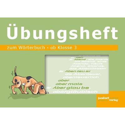 Wörterbuch Übungsheft, Gebundene Ausgabe von Jan Debbrecht,Peter Wachendorf, Jandorfverlag KG, 978-3-939965-17-6
