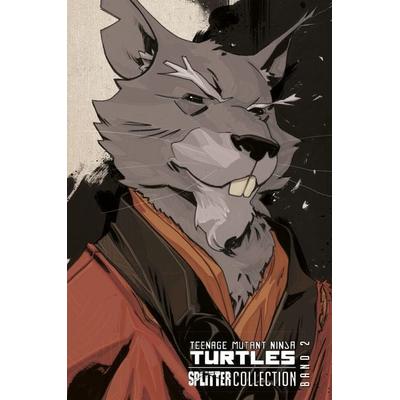 Teenage Mutant Ninja Turtles Splitter Collection 02, Gebundene Ausgabe von Kevin Eastman,Tom Waltz,Mike Costa,Ben Epstein,Barbara Randall Kesel,