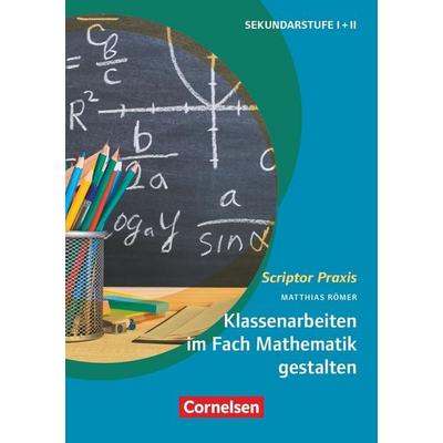 Scriptor Praxis, Taschenbuch von Matthias Römer, Cornelsen Pädagogik, 978-3-589-16430-1