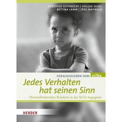 Jedes Verhalten hat seinen Sinn, Taschenbuch von , Herder