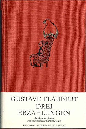 Gustave Flaubert - Drei Erzählungen - Preis vom 09.10.2026 07:28:09 h