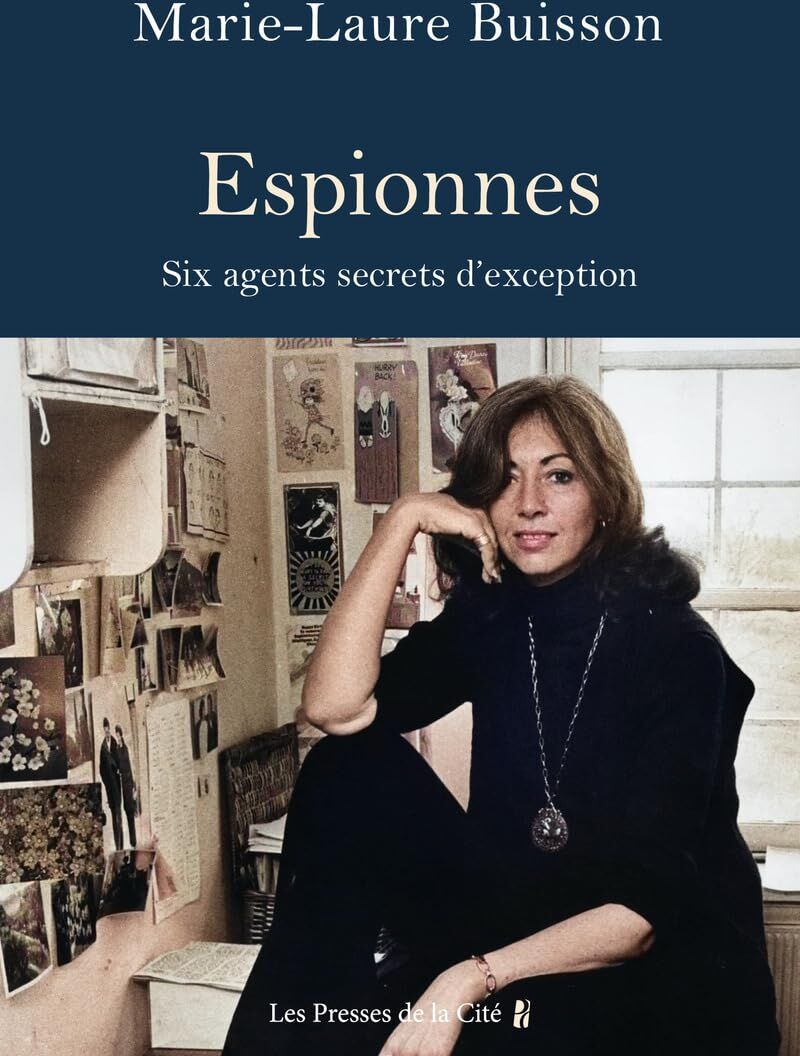 Marie-Laure Buisson - Espionnes : six agents secrets audacieuses - Preis vom 09.10.2026 07:28:09 h