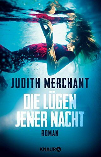 Judith Merchant - Die Lügen jener Nacht: Roman - Preis vom 09.10.2026 07:28:09 h