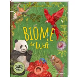 Biome der Welt, Kinderbücher von Dagmar Kienlein, Juliana Aschwanden-Vilaça
