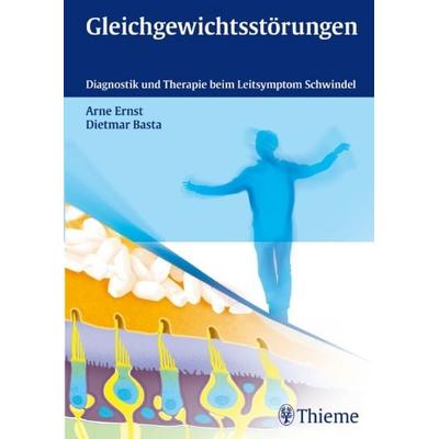 Gleichgewichtsstörungen, Sonstige von Arneborg Ernst,Dietmar Basta, Thieme