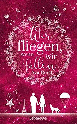 Ava Reed - Wir fliegen, wenn wir fallen - Preis vom 05.10.2026 03:47:11 h