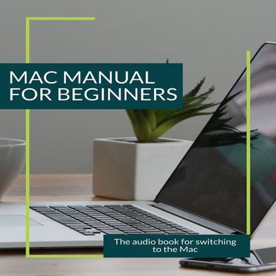 Mac Manual for Beginners - Axel Mammitzsch, Audio, 4061707411502