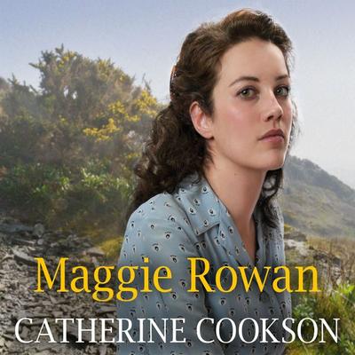 Maggie Rowan - Catherine Cookson, Audio, 9781399134040