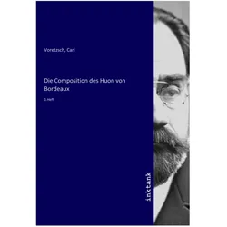 Die Composition des Huon von Bordeaux, Belletristik