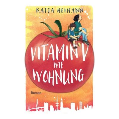 Vitamin V wie Wohnung, Taschenbuch von Katja Heimann, Tredition, 978-3-7439-6960-5