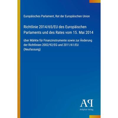 Richtlinie 2014/65/EU des Europäischen Parlaments und des Rates vom 15. Mai 2014, Taschenbuch von Europäisches Parlament,Rat der Europäischen Union,