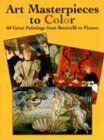 Marty Noble - Art Masterpieces to Color: 60 Great Paintings from Botticelli to Picasso: 60 Great Paintings from Botticelli to Piccasso (Dover Colouring Books) (Dover Art Coloring Book) - Preis vom 11.10.2026 03:10:56 h
